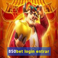 850bet login entrar