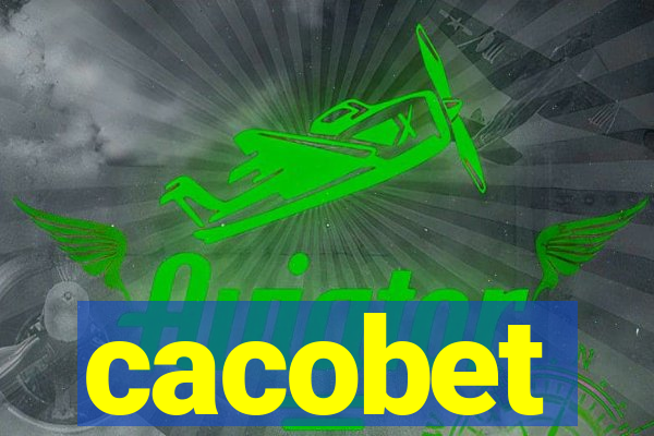 cacobet