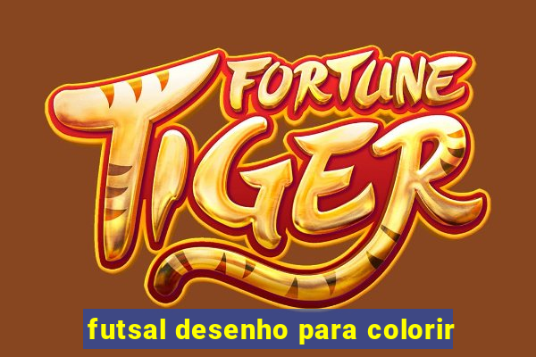 futsal desenho para colorir