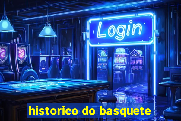 historico do basquete