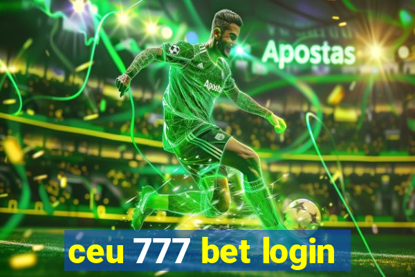 ceu 777 bet login