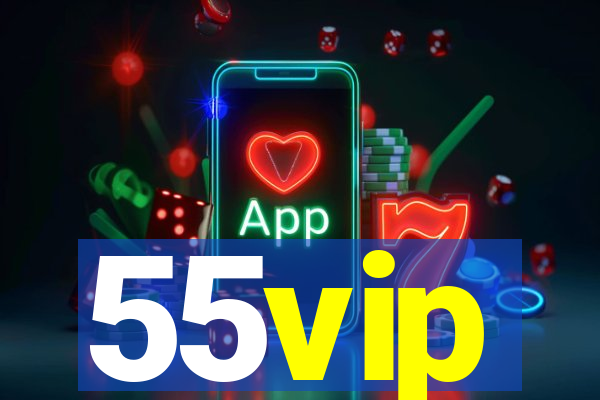 55vip