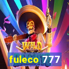 fuleco 777