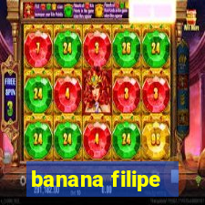 banana filipe