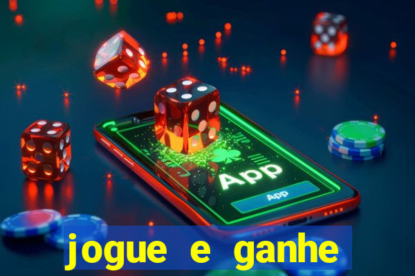 jogue e ganhe dinheiro real