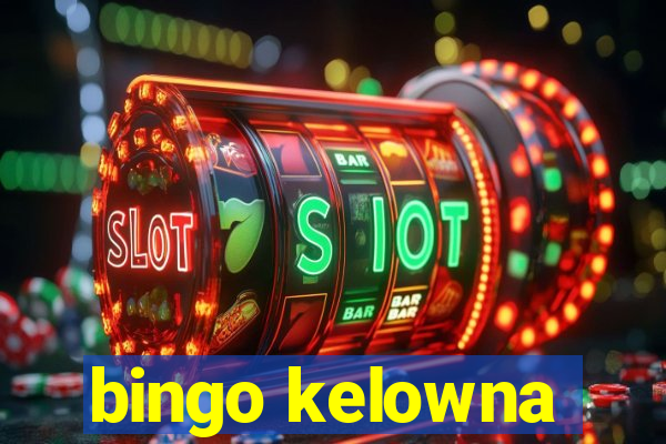 bingo kelowna