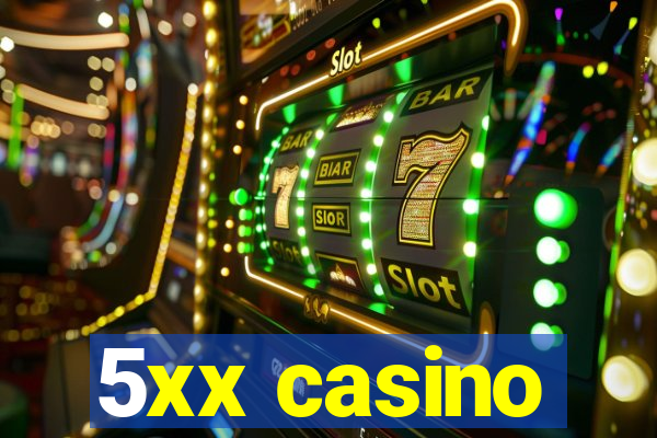 5xx casino