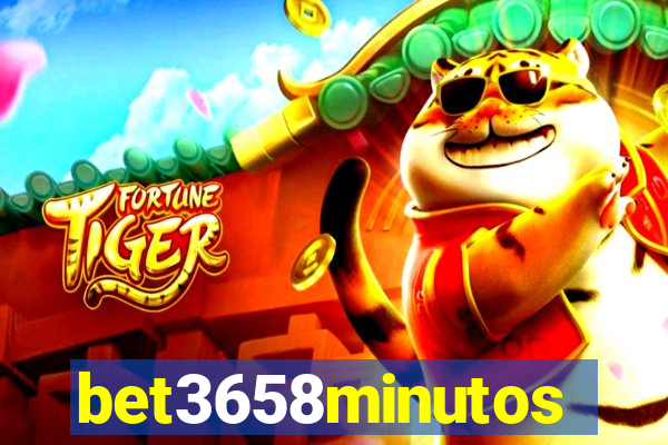 bet3658minutos