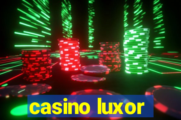 casino luxor