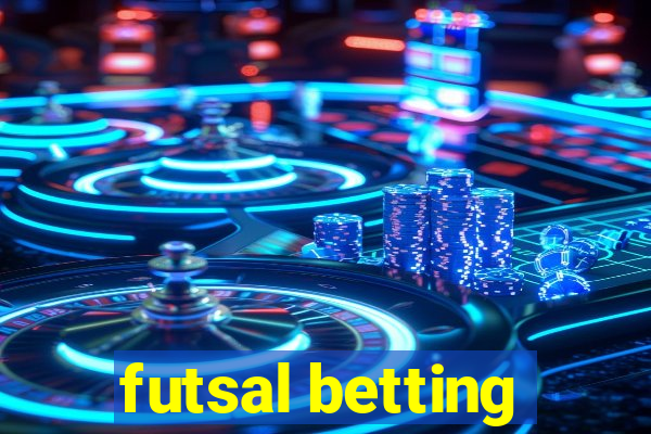 futsal betting