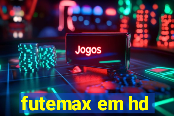 futemax em hd