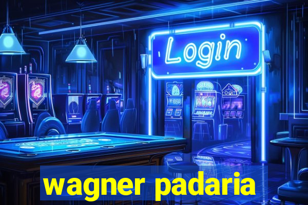 wagner padaria