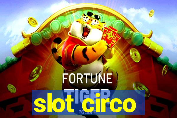 slot circo