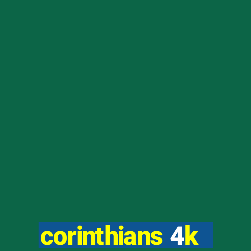 corinthians 4k