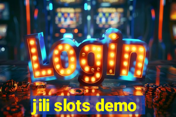 jili slots demo