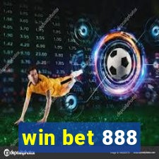 win bet 888