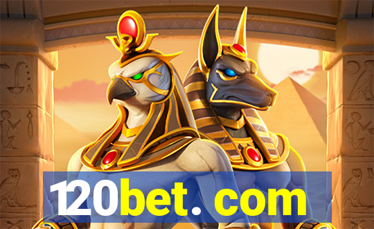 120bet. com