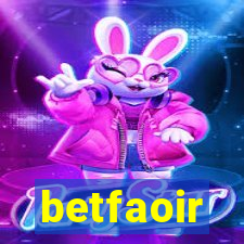 betfaoir