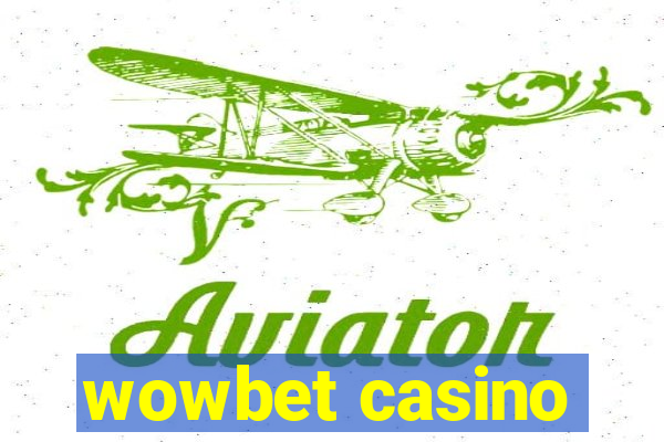 wowbet casino