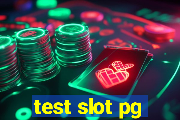 test slot pg