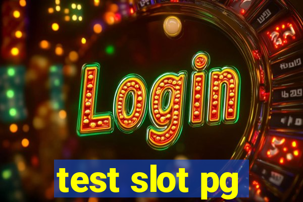 test slot pg