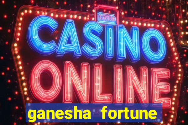 ganesha fortune demo gr谩tis