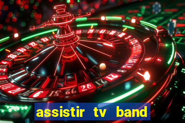 assistir tv band bahia ao vivo