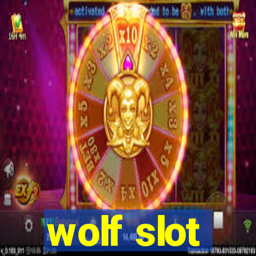 wolf slot