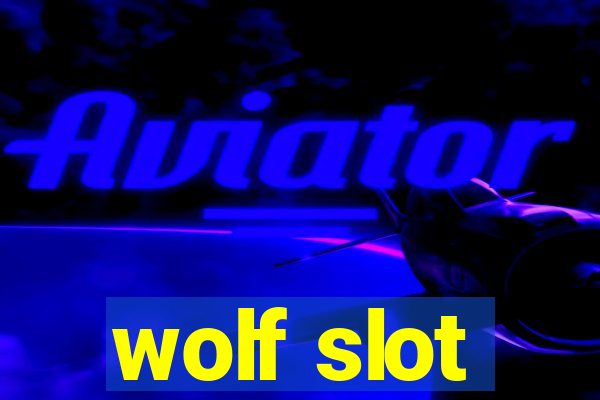 wolf slot