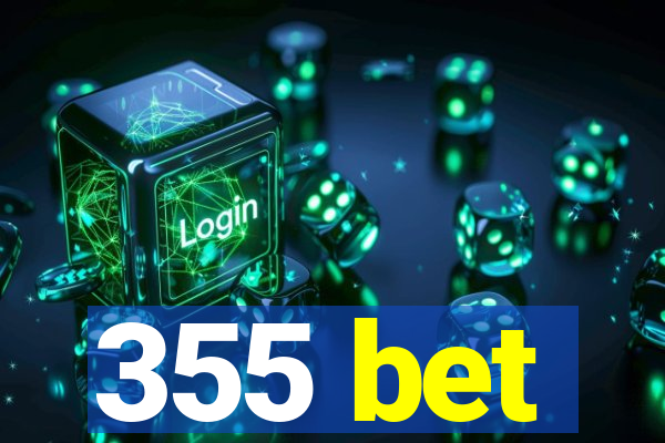 355 bet