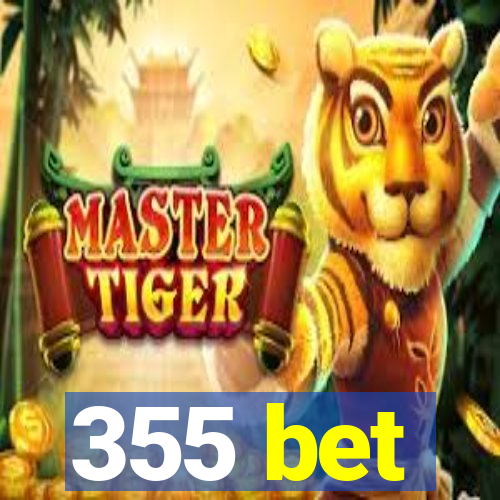 355 bet