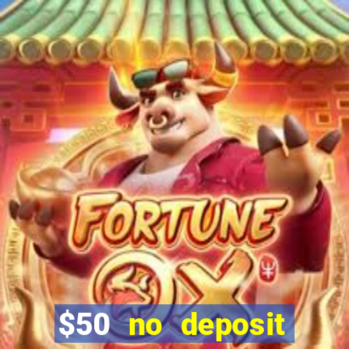 $50 no deposit bonus casino extreme