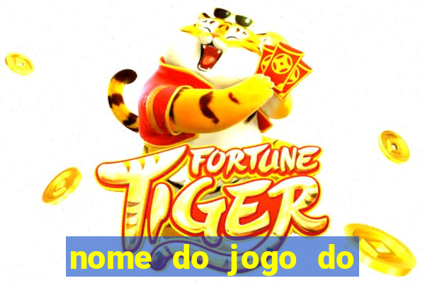 nome do jogo do velho do raio