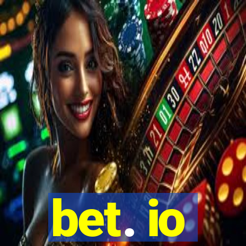 bet. io