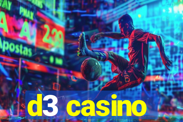 d3 casino