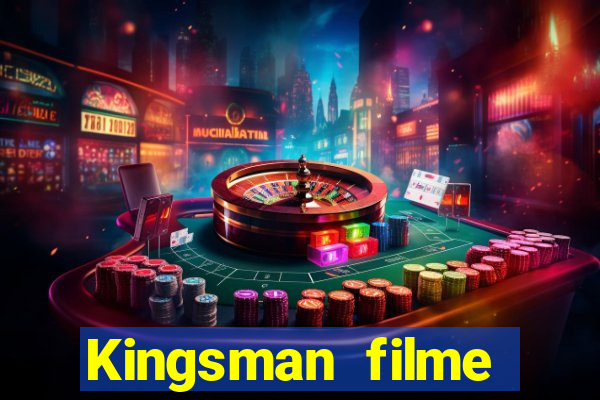 Kingsman filme completo dublado superflix