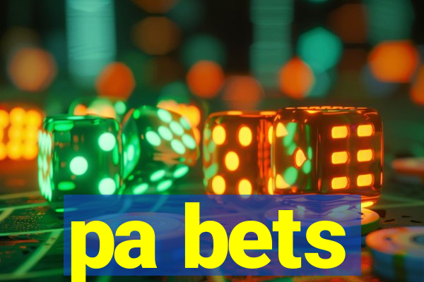 pa bets