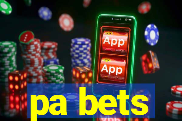 pa bets