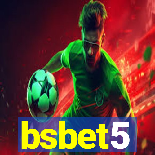 bsbet5