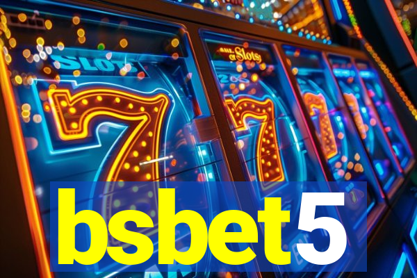 bsbet5