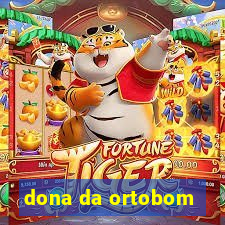 dona da ortobom