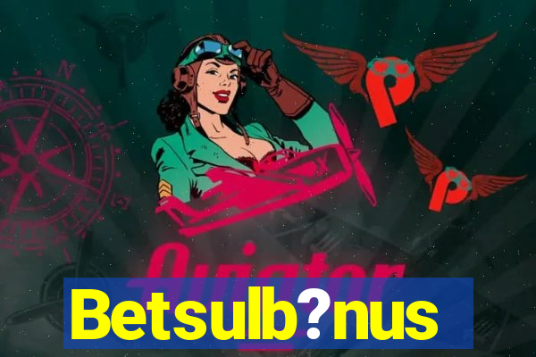 Betsulb?nus