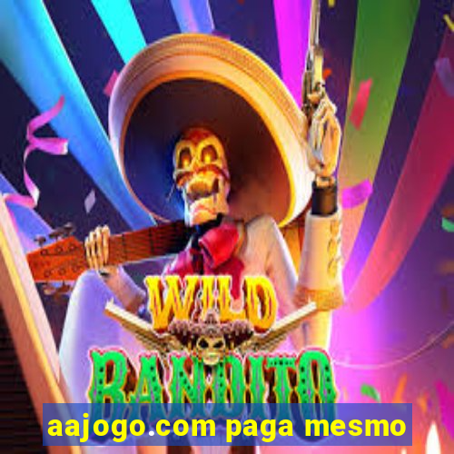 aajogo.com paga mesmo