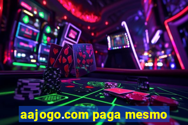 aajogo.com paga mesmo