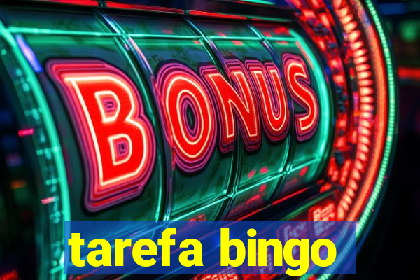 tarefa bingo