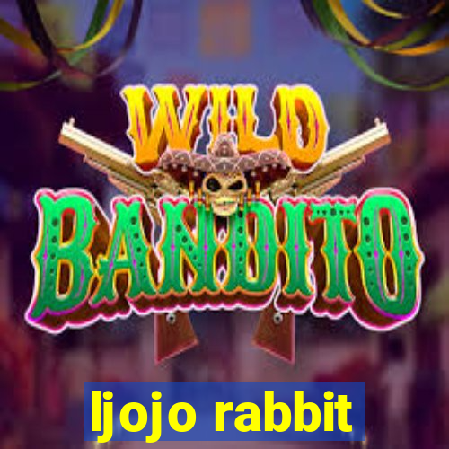 ljojo rabbit