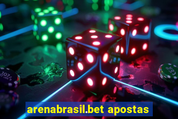 arenabrasil.bet apostas