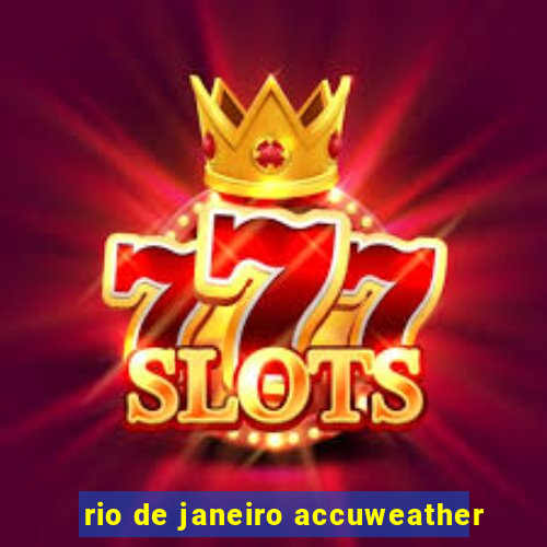 rio de janeiro accuweather