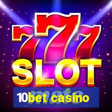 10bet casino