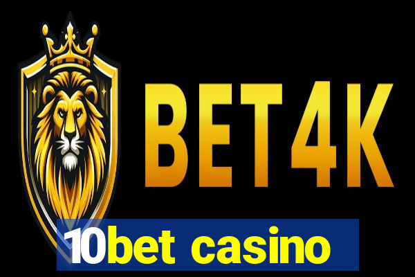 10bet casino